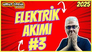 Elektrik ve Manyetizma  Elektrik Akımı 3  Soru Çözümü  2025 [upl. by Sedgewick549]