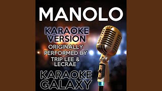 Manolo Karaoke Version with Backing Vocals Originally Performed By Trip Lee amp Lecrae [upl. by Kimberlee]