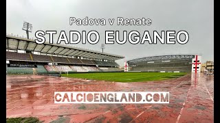 Calcio Travel Notes Padova Stadio Euganeo v Renate Serie C October 2023 [upl. by Llenrub749]