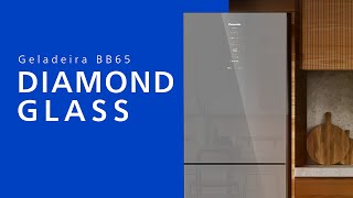 Geladeira Panasonic BB65 Diamond Glass [upl. by Teahan923]