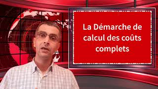 COMPTABILITÉ ANALYTIQUE  LA MÉTHODE DES COÛTS COMPLETS [upl. by Skip]