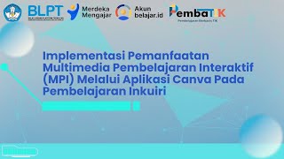 VLOG  Inovasi Pembelajaran Digital sebagai Wujud Implementasi Kurikulum Merdeka melalui MPI [upl. by Razec459]