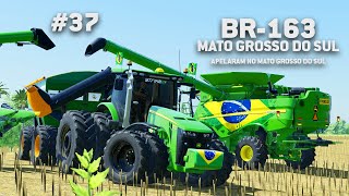 APELARAM NO MATO GROSSO DO SUL  FARMING SIMULATOR 22  EP 37 BR163 MS [upl. by Ani36]