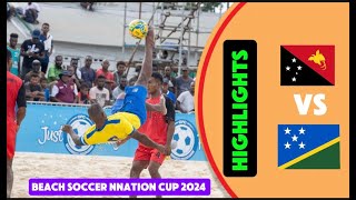 Solomon Island Bilikiki vs PNG Beach Soccer Nations Cup highlights 2024 [upl. by Yelsnit]