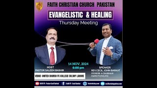 🔴𝐋𝐢𝐯𝐞 From United Church FC Collage Colony Lahore Speaker  Rev Cecil John Barkat [upl. by Westley]