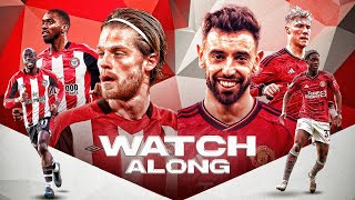 Brentford vs Manchester United Live Reaction amp Watchalong [upl. by Ailana]