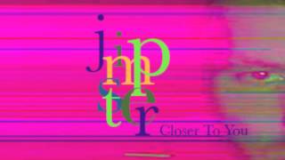 Jimpster  Closer to you  Original Mix [upl. by Ru456]