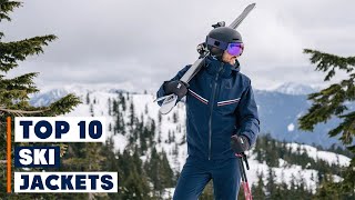 Top 10 Best Ski Jackets in 2024  Detailed Reviews amp Buyers Guide [upl. by Anemix]