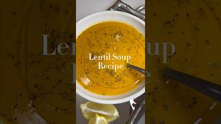 Healthy Lentil Soup Recipe 🥣the best winter soup ever lentilsoup souprecipe easyrecipe [upl. by Amjan]