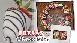 FRESAS CON CHOCOLATE  FRESAS DECORADAS  Chocolate Covered Strawberries [upl. by Cyndia]