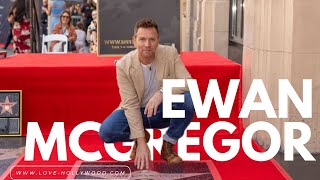 WALK OF FAME CEREMONY  EWAN MCGREGOR HIGHLIGHTS [upl. by Etaner]