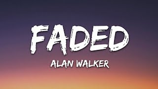 Alan Walker  Faded Lyrics [upl. by Gunning365]