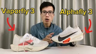 So sánh Vaporfly 3 vs Alphafly 3  đôi nào ngon hơn [upl. by Ennad397]