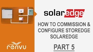 How to Activate and Configuring SolarEdge StorEdge System Part 5  RENVU [upl. by Omocaig]