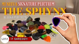 Luka Plectrums THE SPHYNX  Seth Geist Signature Plectrum Series [upl. by Ahsemat]