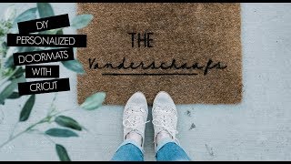 DIY Personalized Doormats with Cricut [upl. by Einnahpets]