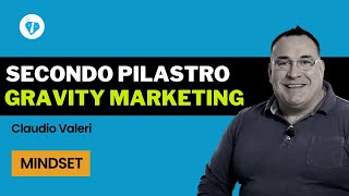 EDUCARE PER VENDERE  SECONDO PILASTRO DEL GRAVITY MARKETING [upl. by Andrea]