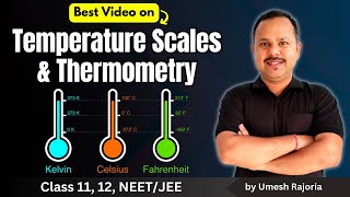 1 Temperature and Thermometry  Thermal Expansion  11th Physics neet cbse umeshrajoria [upl. by Jaquiss9]