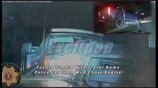 Toyota Tundra With Trailer Rams Police Car Then Wild Chase Begins [upl. by Akinnej]