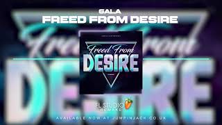 🎹 Gala  Freed From Desire FLP Remake 🎵 [upl. by Parris]