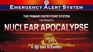 Nuclear Apocalypse  WW3 EAS Scenario [upl. by Absalom]