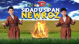 سیپان و سیداد نەورۆز  SIDAD U SIPAN NEWROZ [upl. by Ten]