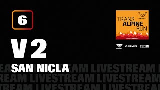 Live  V2 Stage 6  San Nicla  Transalpine Run 2024 [upl. by Venice89]