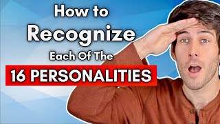 How to Recognize Each of the 16 Personalities [upl. by Golanka]