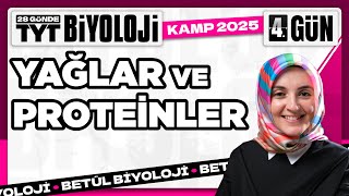 4 Yağlar ve Proteinler  2025 TYT Biyoloji Kampı 4 Video [upl. by Rimidalv]