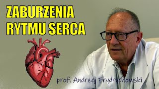 Zaburzenia rytmu serca Prof Andrzej Frydrychowski [upl. by Autumn]