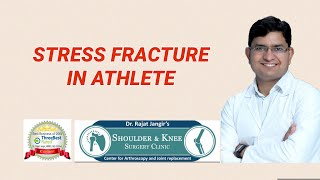 Stress fracture in Athletes  How Why and treatment  DrRajat Jangir Jaipur [upl. by Sana844]