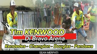 🔴 KENWOOD DI BRAVO ARENA  ANNIVERSARY PMKN‼️ [upl. by Dionis]