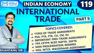 Trade Agreements  TPP  CPTPP  RCEP  NAFTA  SAFTA  MTCR  Australia Group  Wassenaar Agreement [upl. by Selemas319]