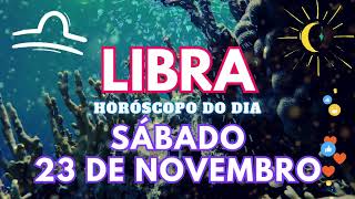 ♎ LIBRA CUIDADO 😱 VAI ACONTECER NESTE SÁBADO 23 DE NOVEMBRO DE 2024 [upl. by Pearle]