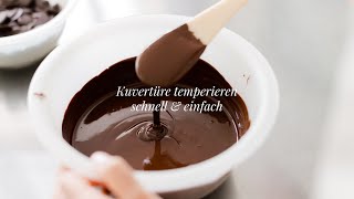 Kuvertüre temperieren einfach und schnell [upl. by Eneloj]