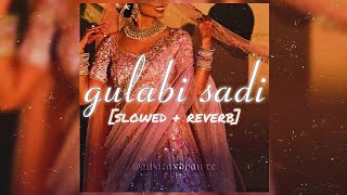 gulabi sadi slowed  reverb sanju rathod  gspark  marathi [upl. by Aihtyc]