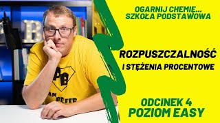 ROZPUSZCZALNOŚĆ I STĘŻENIA PROCENTOWE E4  ogarnij chemię z Panem Belfrem [upl. by Ortrude]