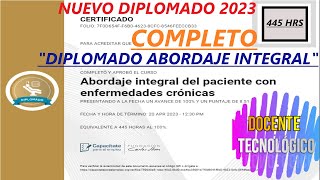 Docente Tecnológico DIPLOMADO COMPLETO quotABORDAJE INTEGRAL DEL PACIENTE CON ENFERMEDADESquot445 HRS [upl. by Slavic703]