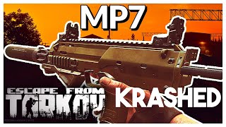 Escape From Tarkov  A GUIDE To The MP7  KRASHED [upl. by Znerol568]