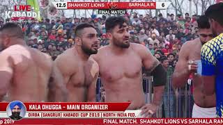 FinalShahkot Lions VS Sarhala Rananu  Dirba Sangrur Kabaddi Cup 2019  LIVE KABADDI [upl. by Araik369]