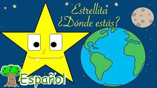 Estrellita ¿Dónde estás  Música Para Niños [upl. by Lacie602]