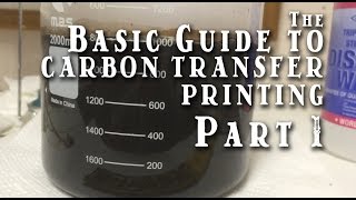 The Basic Guide to Carbon Transfer Printing  Part 1 [upl. by Packston219]