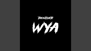 WYA Remix [upl. by Asiel]