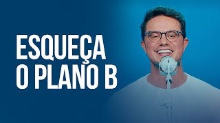 Esqueça o plano B  Deive Leonardo [upl. by Koser]