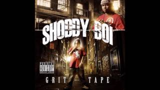 Shoddy Boi 12 Wake Up 2 Slap Feat Young Blow amp Ty Da Kid [upl. by Kidd]