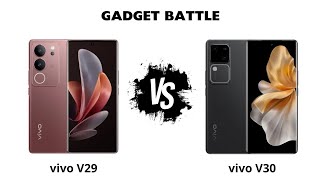 vivo V29 vs vivo V30 [upl. by Husein]