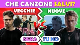 Salva un Canzone Scarta l’Altra  Vecchie Vs Nuove🔥 [upl. by Helenka]