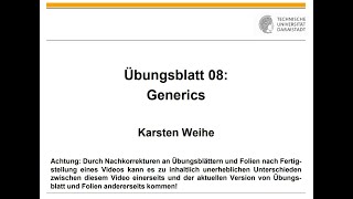 Übungsblatt 08 Generics [upl. by Salisbarry682]