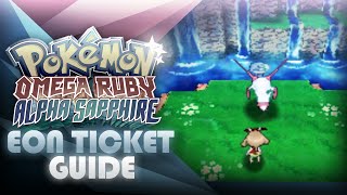 Pokemon ORAS Easy Eon Ticket Homepass Guide  Mootypwns [upl. by Ardnazxela957]