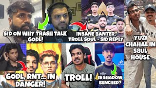 Insane Troll Soul  Sid Reply  Iflicks Troll  Sid on Why Trash Talk Godl  Is Shadow Benched RNT [upl. by Kyrstin]